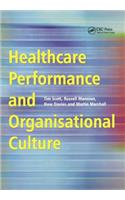 Healthcare Performance and Organisational Culture