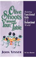 Olive Shoots Around Your Table