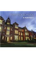 Warwick School: A Portrait