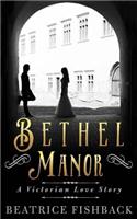 Bethel Manor