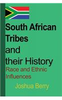 South African Tribes and their History