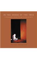In the Shade of the Tree