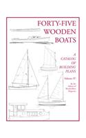 Forty-Five Wooden Boats