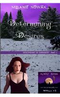 Determining Desires