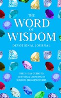 Word of Wisdom Devotional Journal