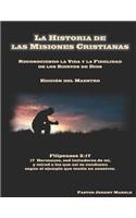 Historia de las Misiones Cristianas (Edición del Maestro)