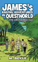 James's Ragtag Adventures in Questworld