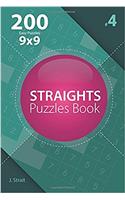 Straights - 200 Easy Puzzles 9x9 (Volume 4) (Straights - Easy)