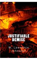 Justifiable Demise