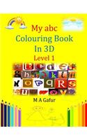 My abc Colouring Book in 3D Level 1