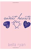 Sweet Hearts: Poetry for the Anxious and in Love