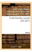 Code Forestier Annoté. Partie 2