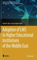 Adoption of Lms in Higher Educational Institutions of the Middle East
