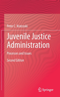 Juvenile Justice Administration