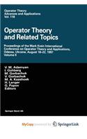 Operator Theory and Related Topics