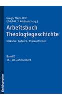 Arbeitsbuch Theologiegeschichte