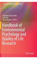 Handbook of Environmental Psychology and Quality of Life Research