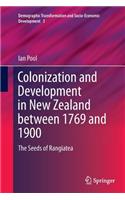 Colonization and Development in New Zealand Between 1769 and 1900