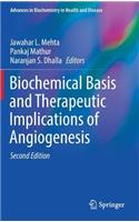 Biochemical Basis and Therapeutic Implications of Angiogenesis