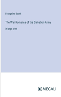 The War Romance of the Salvation Army