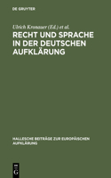 Recht Und Sprache in Der Deutschen Aufklärung