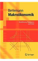 Makroökonomik: Modellierung, Paradigmen und Politik(Springer-Lehrbuch)