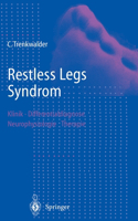 Restless Legs Syndrom