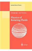 Physics of Rotating Fluids