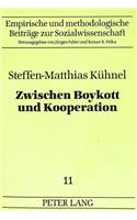 Zwischen Boykott Und Kooperation