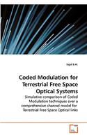 Coded Modulation for Terrestrial Free Space Optical Systems