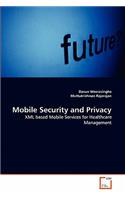 Mobile Security and Privacy