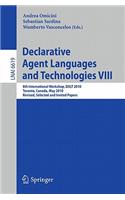 Declarative Agent Languages and Technologies VIII
