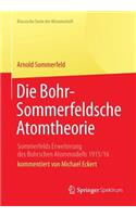 Die Bohr-Sommerfeldsche Atomtheorie