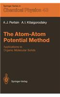 Atom-Atom Potential Method: Applications to Organic Molecular Solids