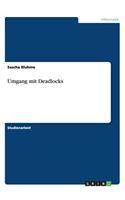 Umgang mit Deadlocks