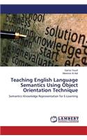 Teaching English Language Semantics Using Object Orientation Technique