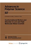 Conformational Motion and Disorder in Low and High Molecular Mass Crystals