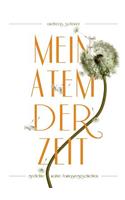 Mein Atem der Zeit