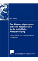 Das Altersvermögensgesetz und seine Konsequenzen für die betriebliche Altersversorgung