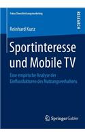 Sportinteresse und Mobile TV