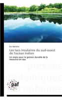 Les Lacs Insulaires Du Sud-Ouest de l'Océan Indien