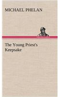 The Young Priest's Keepsake: (English)