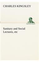 Sanitary and Social Lectures, etc: (English)