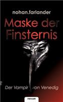 Maske der Finsternis - Der Vampir von Venedig: (German)