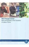 Work Changes Gender