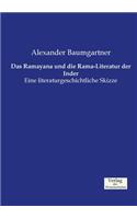 Ramayana und die Rama-Literatur der Inder