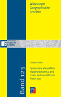 Quaternary alluvial fan morphodynamics and basin sedimentation in North Iran