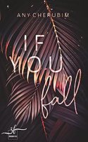 If You Fall: Mafia Romance (If you-Reihe)
