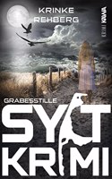 SYLTKRIMI Grabesstille: Kustenkrimi (Nordseekrimi): Kustenkrimi (Nordseekrimi 3)