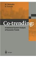 Co-Trending: A Statistical System Analysis of Economic Trends